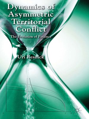 cover image of Dynamics of Asymmetric Territorial Conflict